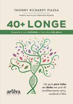 Livro - 40 + Longe