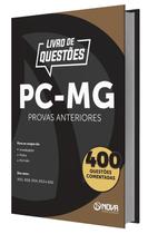 Livro 400 Questões Comentadas Provas Anteriores da PC-MG