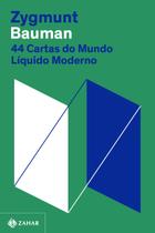 Livro - 44 cartas do mundo líquido moderno (Nova edição)