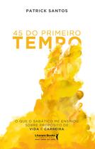 Livro - 45 do primeiro tempo