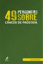 Livro - 49 perguntas sobre câncer de próstata