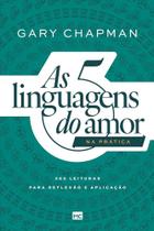 Livro - 5 linguagens do amor na pratica, as - mundo cristao