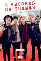 Livro - 5 Seconds of Summer — A biografia Livro - 5 Seconds of Summer — A biografia