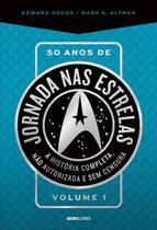 Livro - 50 anos de Jornada nas estrelas - Volume 1 Livro - 50 anos de Jornada nas estrelas - Volume 1