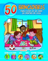 Livro - 50 Brincadeiras Para Fazer ao Ar Livre ou Dentro de Casa - Azul Livro - 50 Brincadeiras Para Fazer ao Ar Livre ou Dentro de Casa - Azul