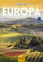 Livro - 50 Destinos dos Sonhos- Os Lugares Mais Belos da Europa Livro - 50 Destinos dos Sonhos- Os Lugares Mais Belos da Europa