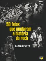 Livro - 50 fatos que mudaram a história do rock
