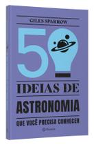 Livro - 50 ideias de astronomia que você precisa conhecer