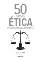 Livro - 50 ideias de ética que você precisa conhecer