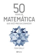 Livro - 50 ideias de matemática que você precisa conhecer
