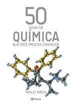 Livro - 50 ideias de química que você precisa conhecer Livro - 50 ideias de química que você precisa conhecer