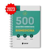 Livro 500 Questões Comentadas para Provas e Concursos em Biomedicina, 1ª Edição 2023 - Sanar
