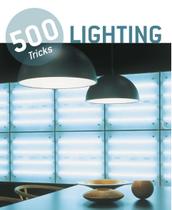 Livro - 500 tricks - Lighting