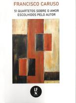 Livro - 51 quartetos sobre o amor escolhidos pelo autor Livro - 51 quartetos sobre o amor escolhidos pelo autor