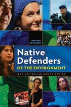 Livro 7ª geração de defensores nativos do meio ambiente (Native Trailblazers, 3)