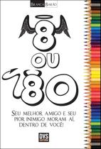 Livro - 8 ou 80