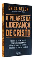 Livro - 8 pilares da liderança de Cristo - Gente Livro - 8 pilares da liderança de Cristo - Gente