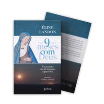 Livro 9 meses com Deus, Éline Landon