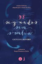 Livro - 98 segundos sem sombra