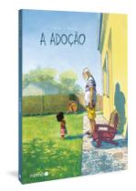 Livro - A adoção - Edição integral