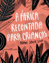 Livro - A África recontada para crianças