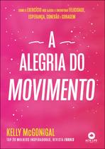 Livro - A alegria do movimento