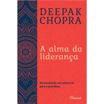 Livro - A alma da liderança Livro - A alma da liderança