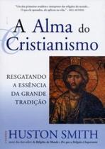 Livro - A Alma do Cristianismo