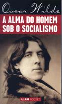 Livro - A alma do homem sob o socialismo Livro - A alma do homem sob o socialismo