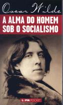 Livro - A alma do homem sob o socialismo