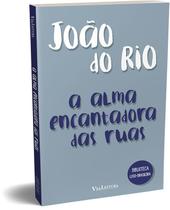 Livro - A alma encantadora das ruas - João do Rio Livro - A alma encantadora das ruas - João do Rio