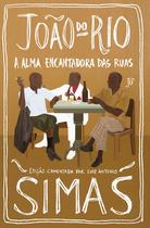 Livro - A alma encantadora das ruas