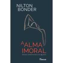 Livro A Alma Imoral Nilton Bonder