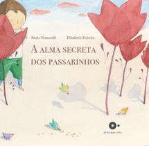 Livro - A alma secreta dos passarinhos Livro - A alma secreta dos passarinhos
