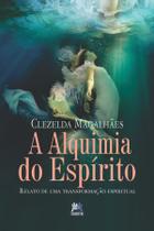 Livro - A alquimia do espírito Livro - A alquimia do espírito