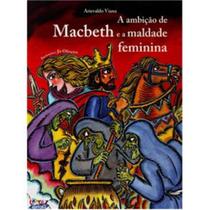Livro - A ambição de Macbeth e a maldade feminina