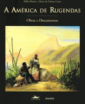 Livro - A América de Rugendas Livro - A América de Rugendas