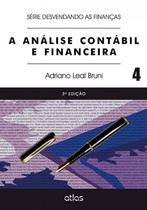 Livro - A Análise Contábil E Financeira - Vol. 4 (Série Desvendando As Finanças)