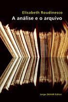 Livro - A análise e o arquivo