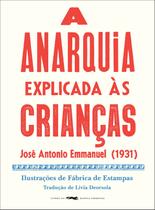 Livro - A anarquia explicada às crianças
