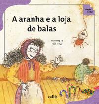 Livro - A Aranha e a Loja de Balas