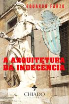 Livro - A Arquitetura da Indecência