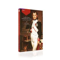 Livro A Arte Como Expressão Da Glória: Napoleão Bonaparte - Editora Altamira