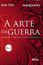Livro - A arte da guerra 2x1 Sun Tzu & Maquiavel - Edição Especial