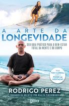 Livro - A Arte da Longevidade