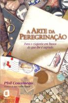 Livro - A arte da peregrinação Livro - A arte da peregrinação