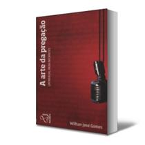 Livro: A arte da pregação - um manual para iniciantes - Descoberta Editora Livro: A arte da pregação - um manual para iniciantes - Descoberta Editora