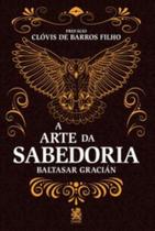 Livro A Arte da Sabedoria Baltasar Gracián