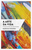 Livro - A arte da vida Livro - A arte da vida