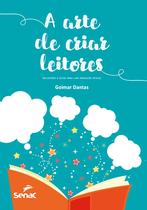 Livro - A arte de criar leitores